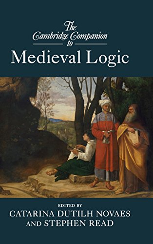 9781107062313: The Cambridge Companion to Medieval Logic (Cambridge Companions to Philosophy)