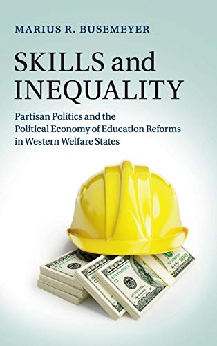 SKILLS AND INEQUALITY Partisan Politics and the Political Economy of Education Reforms in Western...