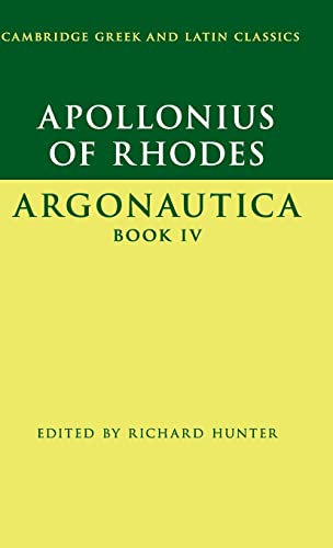 Argonautica: Vol 4 - Apollonius, Rhodius/ Hunter, Richard (Editor)