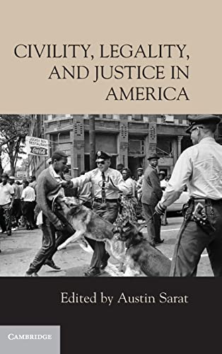 Beispielbild fr Civility, Legality, and Justice in America zum Verkauf von AwesomeBooks