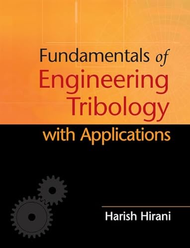 Stock image for Fundamentals of Engineering Tribology With Applications for sale by Blackwell's