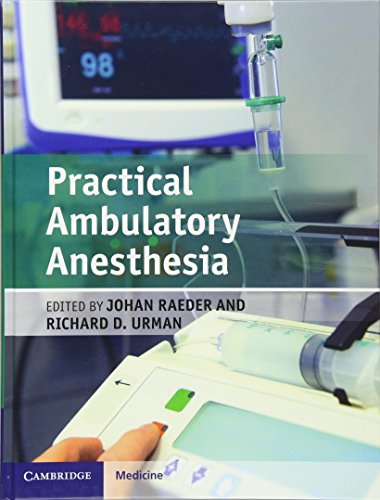Imagen de archivo de Practical Ambulatory Anesthesia a la venta por Prior Books Ltd