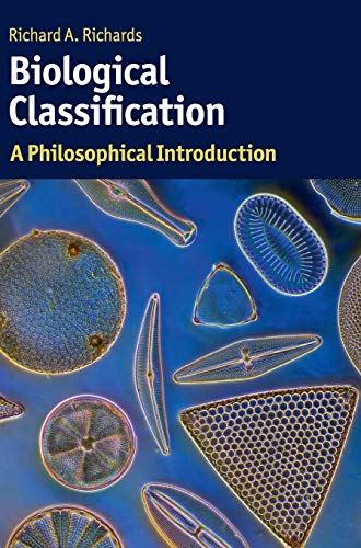 9781107065376: Biological Classification: A Philosophical Introduction