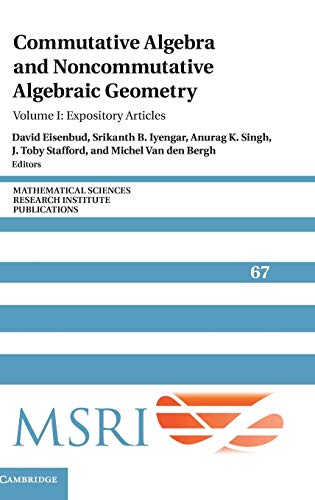 Stock image for Commutative Algebra and Noncommutative Algebraic Geometry: Volume 1 Expository Articles for sale by Revaluation Books