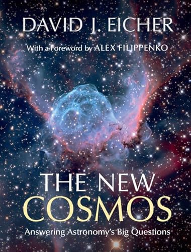 Beispielbild fr The New Cosmos: Answering Astronomy's Big Questions zum Verkauf von SecondSale