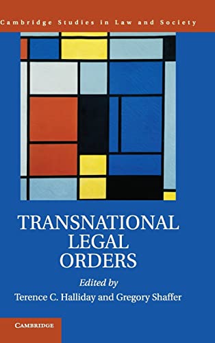 Beispielbild fr Transnational Legal Orders (Cambridge Studies in Law and Society) zum Verkauf von Bahamut Media