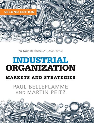 9781107069978: Industrial Organization: Markets and Strategies