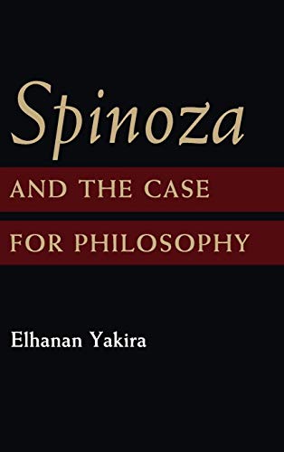 Beispielbild fr Spinoza and the Case for Philosophy zum Verkauf von Buchpark