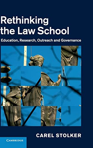 Imagen de archivo de Rethinking the Law School: Education, Research, Outreach and Governance a la venta por ThriftBooks-Dallas
