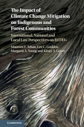 9781107074262: The Impact of Climate Change Mitigation on Indigenous and Forest Communities: International, National and Local Law Perspectives on REDD+