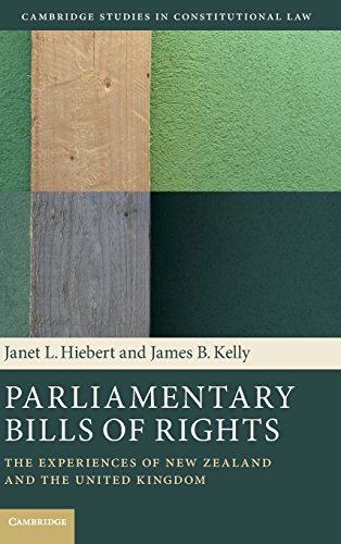 Beispielbild fr Parliamentary Bills of Rights: The Experiences of New Zealand and the United Kingdom zum Verkauf von Book Dispensary