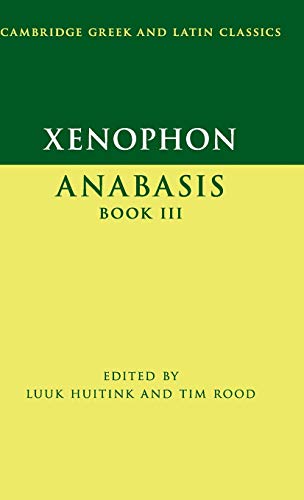 9781107079236: Xenophon: Anabasis Book III