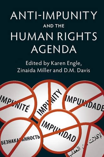 Beispielbild fr Anti-Impunity and the Human Rights Agenda zum Verkauf von Better World Books