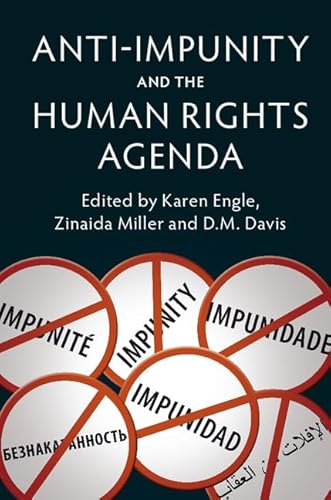 Stock image for Anti-Impunity and the Human Rights Agenda for sale by Better World Books