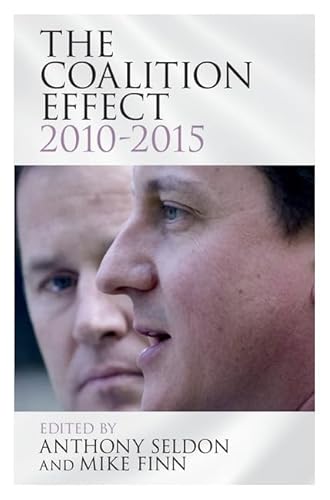 Beispielbild fr The Coalition Effect, 2010-2015 zum Verkauf von AMM Books