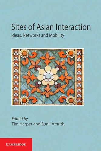 Stock image for Sites of Asian Interaction for sale by Books Puddle