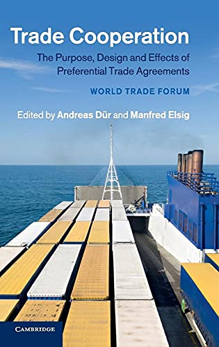 Stock image for Trade Cooperation The Purpose, Design and Effects of Preferential Trade Agreements for sale by Michener & Rutledge Booksellers, Inc.