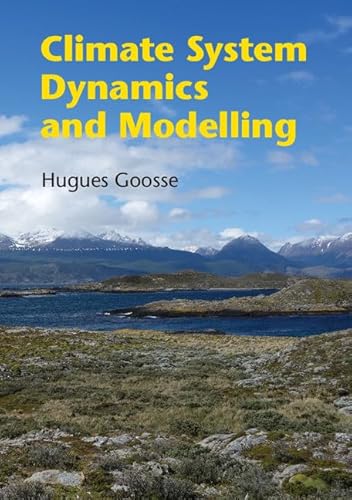 9781107083899: Climate System Dynamics and Modelling