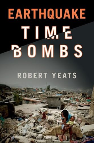 Stock image for Earthquake Time Bombs for sale by Blackwell's