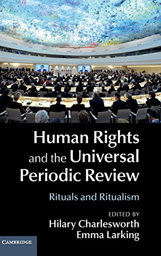 9781107086302: Human Rights and the Universal Periodic Review: Rituals and Ritualism