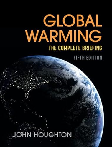 Stock image for Global Warming : The Complete Briefing for sale by Better World Books Ltd