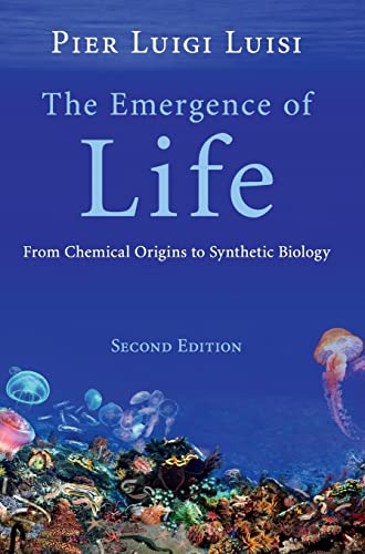 Imagen de archivo de The Emergence of Life: From Chemical Origins to Synthetic Biology a la venta por WorldofBooks