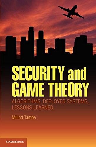 Immagine dell'editore per Security and Game Theory: Algorithms, Deployed Systems, Lessons Learned venduto da Ria Christie Collections