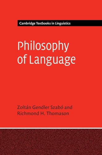 Stock image for Philosophy of Language (Cambridge Textbooks in Linguistics) for sale by GF Books, Inc.