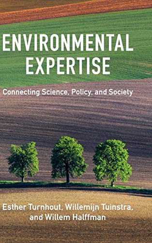 Stock image for Environmental Expertise: Connecting Science, Policy and Society for sale by Labyrinth Books