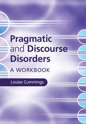 Imagen de archivo de Pragmatic and Discourse Disorders a la venta por Blackwell's