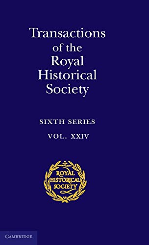 Beispielbild fr Transactions of the Royal Historical Society: Volume 24 zum Verkauf von WorldofBooks