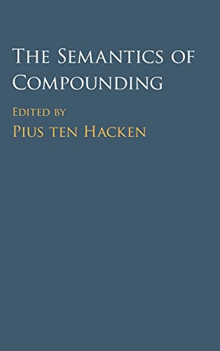 9781107099708: The Semantics of Compounding