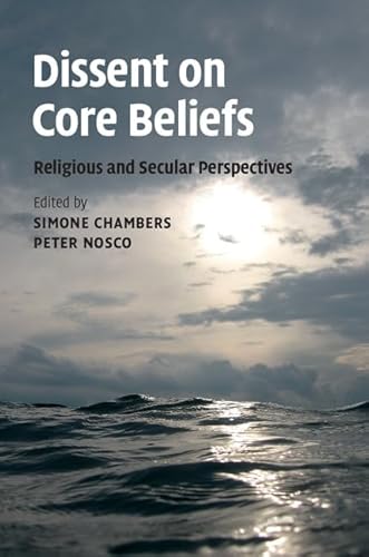 Beispielbild fr Dissent On Core Beliefs: Religious And Secular Perspectives (Ethikon Series in Comparative Ethics) zum Verkauf von Cambridge Rare Books