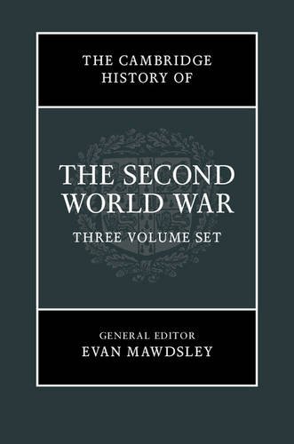 Stock image for The Cambridge History of the Second World War 3 Volume Hardback Set for sale by GF Books, Inc.