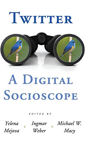 Stock image for Twitter: A Digital Socioscope for sale by McAllister & Solomon Books