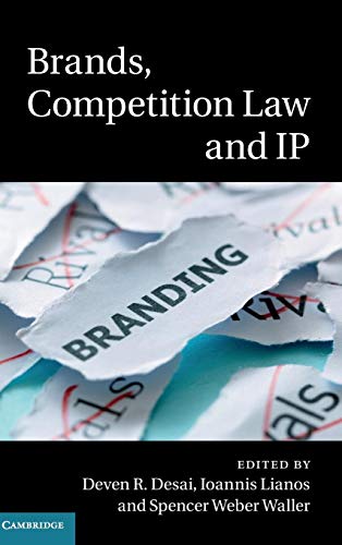 Beispielbild fr Brands, Competition Law and IP zum Verkauf von AwesomeBooks