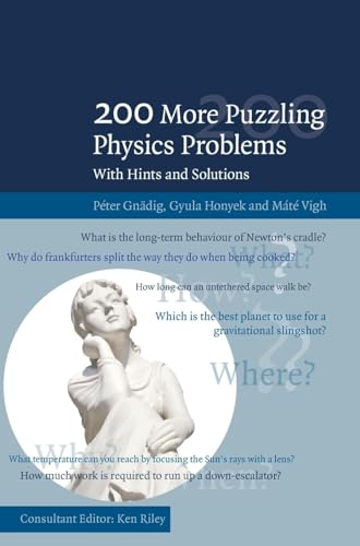 9781107103856: 200 More Puzzling Physics Problems: With Hints and Solutions