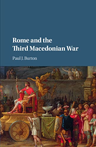 Stock image for Rome and the Third Macedonian War for sale by Labyrinth Books