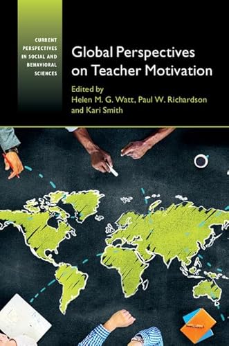 9781107104983: Global Perspectives on Teacher Motivation