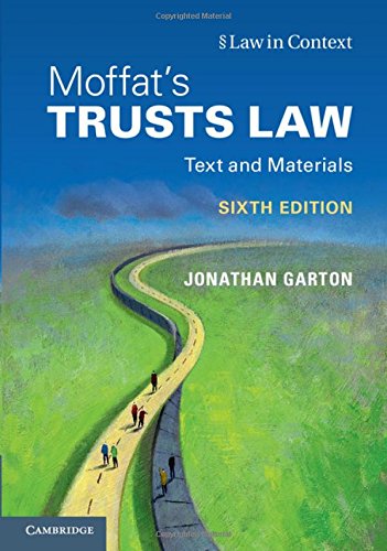 Stock image for Moffat's Trusts Law: Text and Materials (Law in Context) for sale by AMM Books