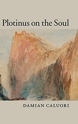 9781107105959: Plotinus on the Soul