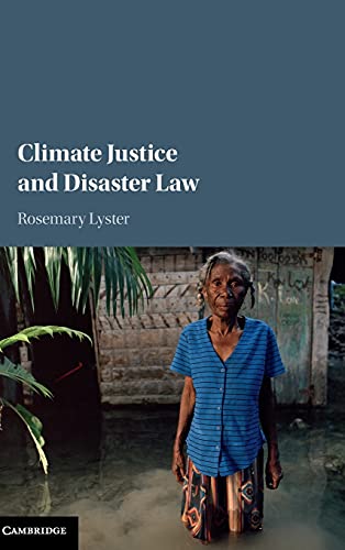 Beispielbild fr Climate Justice and Disaster Law zum Verkauf von Prior Books Ltd