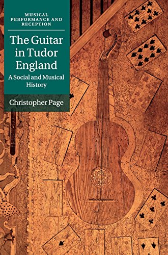 9781107108363: The Guitar in Tudor England: A Social and Musical History