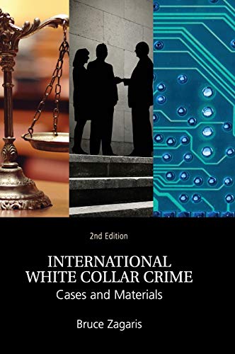 9781107108806: International White Collar Crime: Cases and Materials