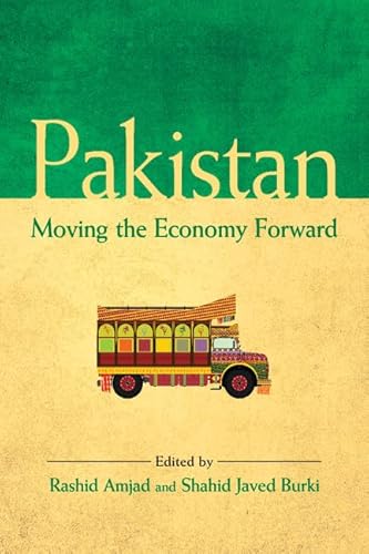 Pakistan: Moving the Economy Forward