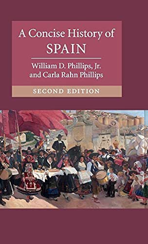 Stock image for A Concise History of Spain (Cambridge Concise Histories) for sale by Byrd Books