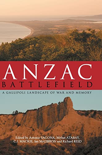 Imagen de archivo de Anzac Battlefield: A Gallipoli Landscape of War and Memory a la venta por GF Books, Inc.