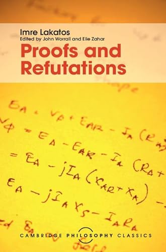 9781107113466: Proofs and Refutations: The Logic of Mathematical Discovery
