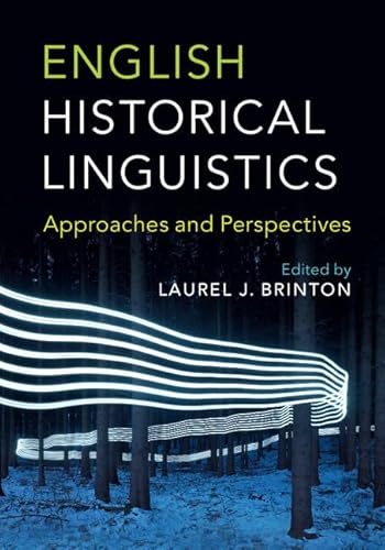 Stock image for English Historical Linguistics: Approaches and Perspectives for sale by Academybookshop