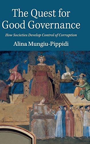 9781107113923: The Quest for Good Governance: How Societies Develop Control of Corruption
